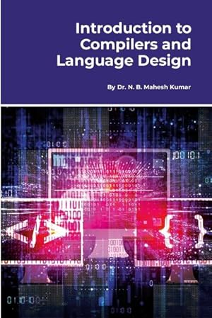 Image du vendeur pour Introduction to Compilers and Language Design mis en vente par AHA-BUCH GmbH
