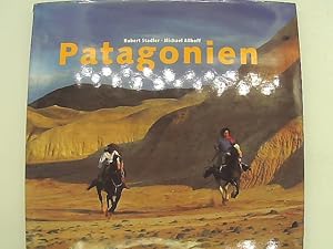 Seller image for Patagonien. Hubert Stadler ; Michael Allhoff for sale by Das Buchregal GmbH