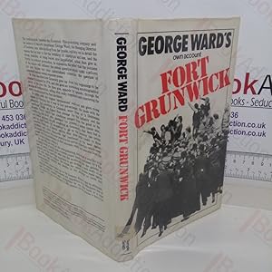 Image du vendeur pour Fort Grunwick mis en vente par BookAddiction (ibooknet member)