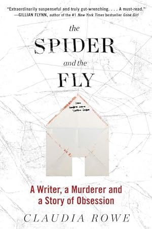 Bild des Verkufers fr The Spider and the Fly: A Writer, a Murderer, and a Story of Obsession zum Verkauf von moluna