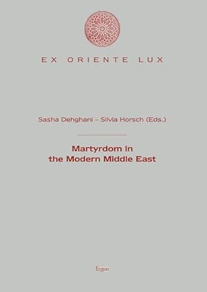 Seller image for Martyrdom in the Modern Middle East for sale by AHA-BUCH GmbH
