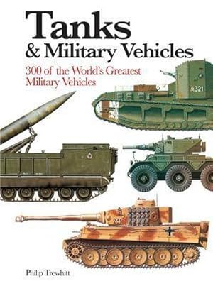 Bild des Verkufers fr Tanks & Military Vehicles zum Verkauf von AHA-BUCH GmbH