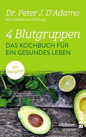 Imagen del vendedor de 4 Blutgruppen - Das Kochbuch fr ein gesundes Leben : Mit Rezepten a la venta por AHA-BUCH GmbH