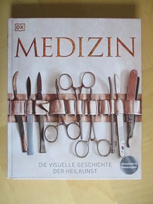 Image du vendeur pour Medizin - Die visuelle Geschichte der Heilkunst mis en vente par Brcke Schleswig-Holstein gGmbH
