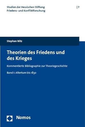 Seller image for Theorien des Friedens und des Krieges : Kommentierte Bibliographie zur Theoriegeschichte for sale by AHA-BUCH GmbH