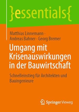 Bild des Verkufers fr Umgang mit Krisenauswirkungen in der Bauwirtschaft zum Verkauf von BuchWeltWeit Ludwig Meier e.K.