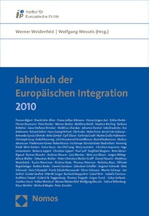 Seller image for Jahrbuch der Europischen Integration 2010 for sale by BuchWeltWeit Ludwig Meier e.K.