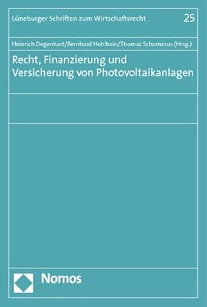 Immagine del venditore per Recht, Finanzierung und Versicherung von Photovoltaikanlagen venduto da BuchWeltWeit Ludwig Meier e.K.