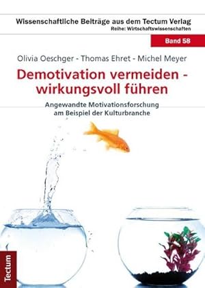 Imagen del vendedor de Demotivation vermeiden - wirkungsvoll fhren a la venta por BuchWeltWeit Ludwig Meier e.K.