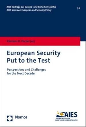 Imagen del vendedor de European Security Put to the Test a la venta por BuchWeltWeit Ludwig Meier e.K.