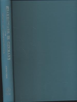 Shakespeare in Germany in the Sixteenth and Seventeenth Centuries: An Account of English Actors i...