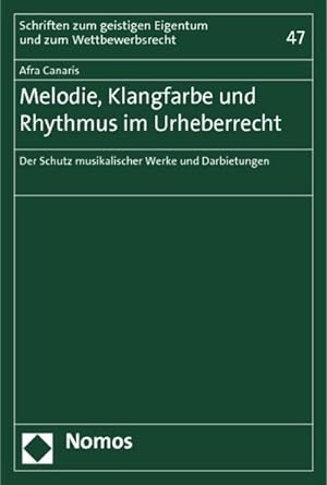Seller image for Melodie, Klangfarbe und Rhythmus im Urheberrecht for sale by BuchWeltWeit Ludwig Meier e.K.