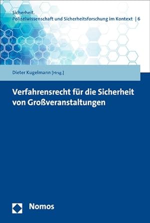 Seller image for Verfahrensrecht fr die Sicherheit von Groveranstaltungen for sale by BuchWeltWeit Ludwig Meier e.K.