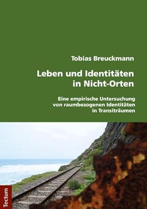 Imagen del vendedor de Leben und Identitten in Nicht-Orten a la venta por BuchWeltWeit Ludwig Meier e.K.