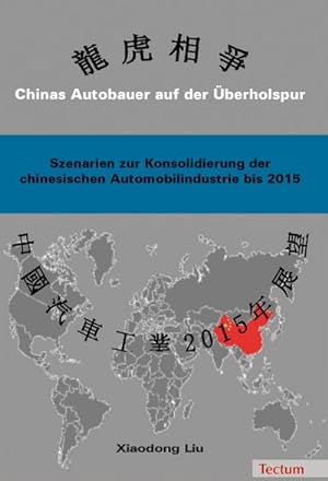 Immagine del venditore per Chinas Autobauer auf der berholspur venduto da BuchWeltWeit Ludwig Meier e.K.