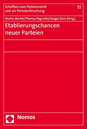 Immagine del venditore per Etablierungschancen neuer Parteien venduto da BuchWeltWeit Ludwig Meier e.K.