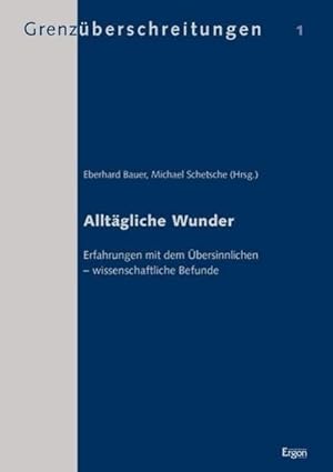 Seller image for Alltgliche Wunder for sale by BuchWeltWeit Ludwig Meier e.K.