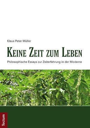 Imagen del vendedor de Keine Zeit zum Leben a la venta por BuchWeltWeit Ludwig Meier e.K.