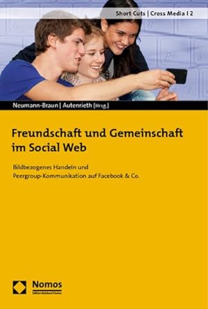 Seller image for Freundschaft und Gemeinschaft im Social Web for sale by BuchWeltWeit Ludwig Meier e.K.