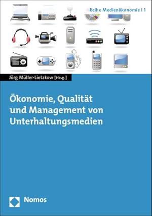 Seller image for konomie, Qualitt und Management von Unterhaltungsmedien for sale by BuchWeltWeit Ludwig Meier e.K.