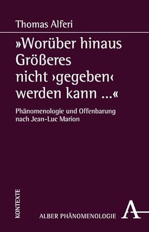 Seller image for Worber hinaus Greres nicht 'gegeben' werden kann. for sale by BuchWeltWeit Ludwig Meier e.K.