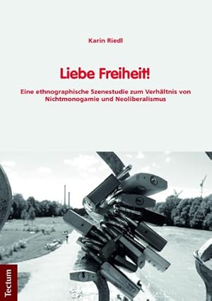Immagine del venditore per Liebe Freiheit! venduto da BuchWeltWeit Ludwig Meier e.K.