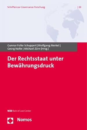 Seller image for Der Rechtsstaat unter Bewhrungsdruck for sale by BuchWeltWeit Ludwig Meier e.K.
