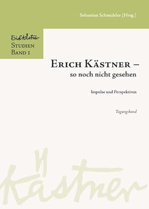 Imagen del vendedor de Erich Kstner - so noch nicht gesehen. a la venta por BuchWeltWeit Ludwig Meier e.K.