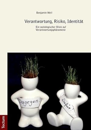 Imagen del vendedor de Verantwortung, Risiko, Identitt a la venta por BuchWeltWeit Ludwig Meier e.K.