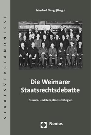 Seller image for Die Weimarer Staatsrechtsdebatte for sale by BuchWeltWeit Ludwig Meier e.K.
