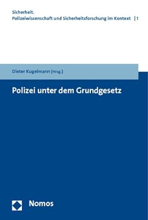 Seller image for Polizei unter dem Grundgesetz for sale by BuchWeltWeit Ludwig Meier e.K.