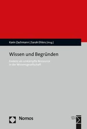 Immagine del venditore per Wissen und Begrnden venduto da BuchWeltWeit Ludwig Meier e.K.