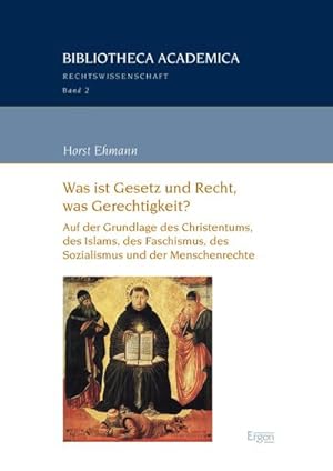 Seller image for Was ist Gesetz und Recht, was Gerechtigkeit? for sale by BuchWeltWeit Ludwig Meier e.K.
