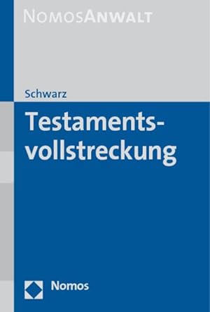 Seller image for Testamentsvollstreckung for sale by BuchWeltWeit Ludwig Meier e.K.