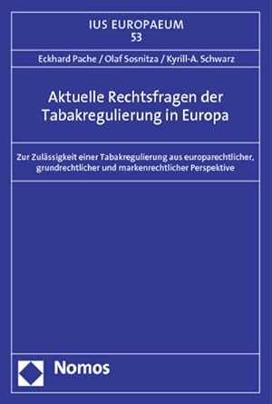 Seller image for Aktuelle Rechtsfragen der Tabakregulierung in Europa for sale by BuchWeltWeit Ludwig Meier e.K.
