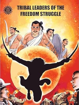 Seller image for Tribal Leaders of the Freedom Struggle (Special Issue) for sale by Vedams eBooks (P) Ltd