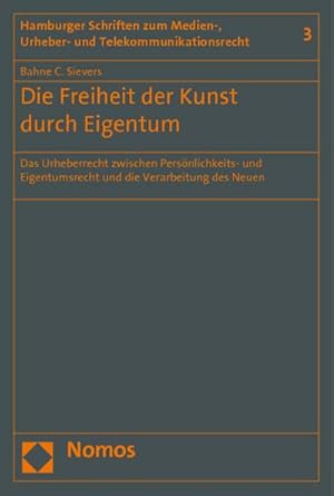 Immagine del venditore per Die Freiheit der Kunst durch Eigentum venduto da BuchWeltWeit Ludwig Meier e.K.