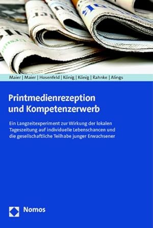 Seller image for Printmedienrezeption und Kompetenzerwerb for sale by BuchWeltWeit Ludwig Meier e.K.