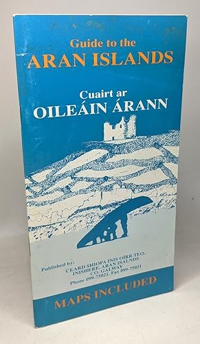 Guide to the Aran Islands / Cuarit ar Oileain Arann