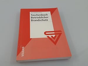 Taschenbuch Betrieblicher Brandschutz Buch.