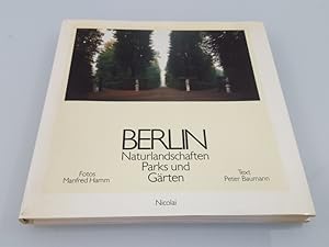 Seller image for Berlin - Naturlandschaften, Parks und Grten Naturlandschaften, Parks u. Grten for sale by SIGA eG