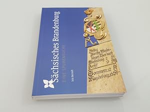 Bild des Verkufers fr Schsisches Brandenburg Eine Spurensuche zum Verkauf von SIGA eG