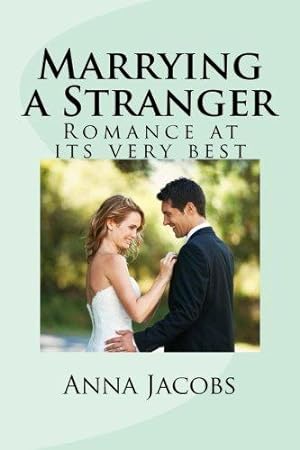 Seller image for Marrying a Stranger: Romance at its very best for sale by WeBuyBooks 2