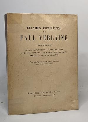 Image du vendeur pour Oeuvres compltes de Paul verlaine - tome premier - pomes saturniens-ftes galantes-la bonne chanson-romances sans paroles-sagesse-jadis et nagure mis en vente par crealivres