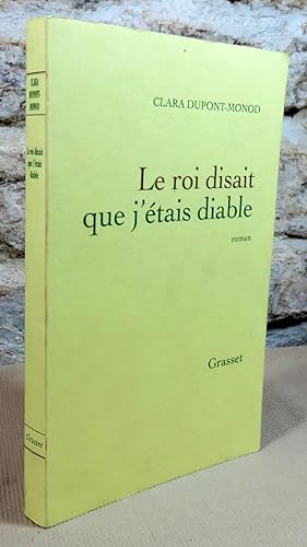 Imagen del vendedor de Le roi disait que j'tais diable. a la venta por Latulu