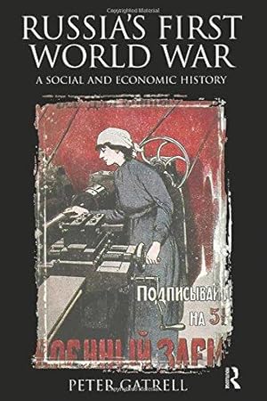 Image du vendeur pour Russia's First World War: A Social and Economic History mis en vente par WeBuyBooks