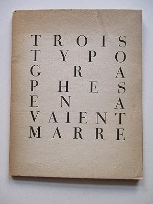 Trois Typographes En Avaient Marre