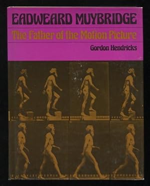 Immagine del venditore per Eadweard Muybridge: The Father of the Motion Picture venduto da ReadInk, ABAA/IOBA