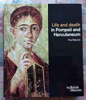 Life and death in Pompeii and Herculaneum