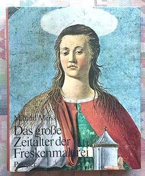 Seller image for Das grosse Zeitalter der Freskenmalerei. [Aus d. Amerikan. von Werner Mittlmeier] for sale by BBB-Internetbuchantiquariat